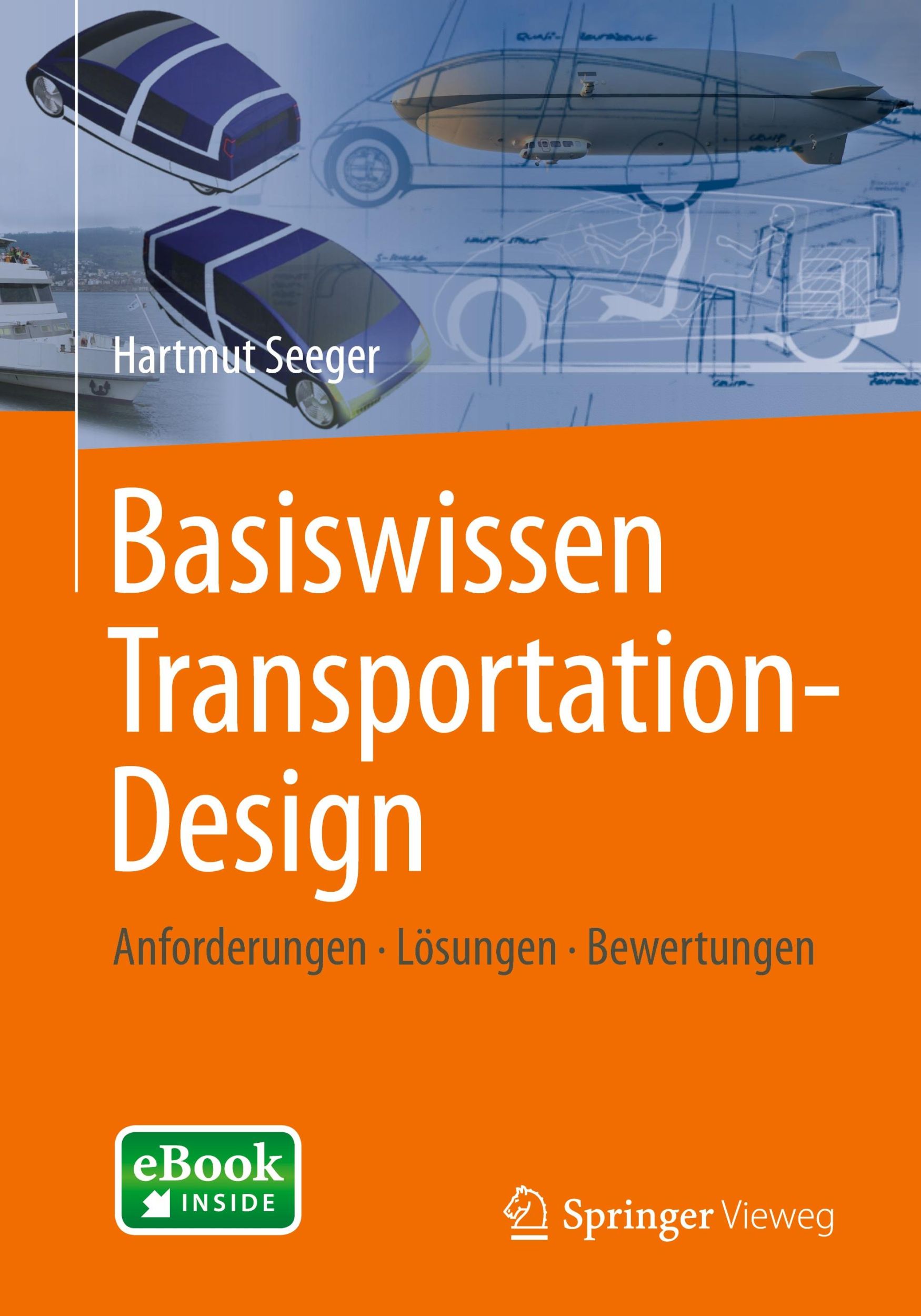 Cover: 9783658044480 | Basiswissen Transportation-Design | Hartmut Seeger | Bundle | Deutsch