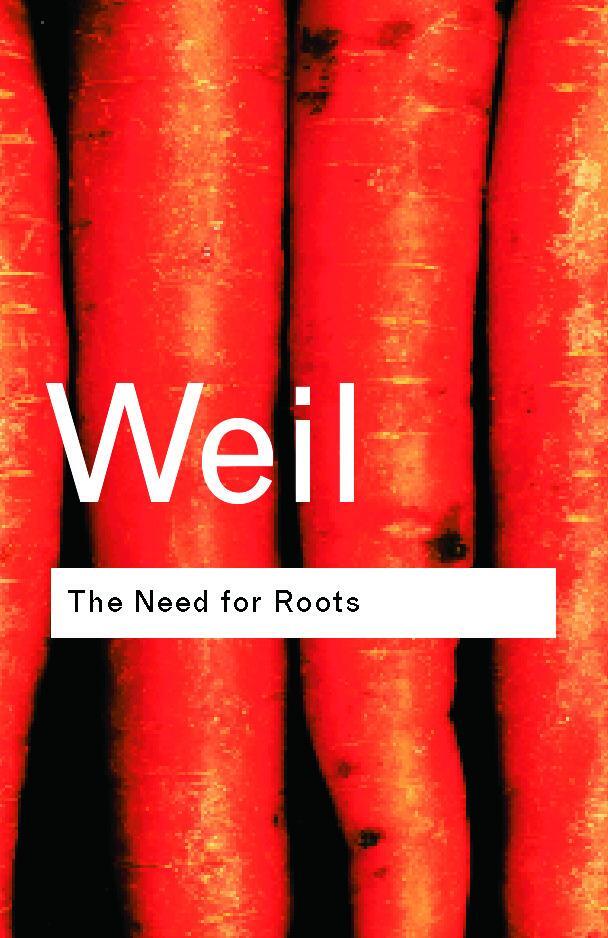 Cover: 9780415271028 | The Need for Roots | Simone Weil | Taschenbuch | Routledge Classics