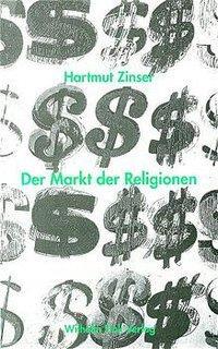 Cover: 9783770532575 | Der Markt der Religionen | Christian/Zinser, Hartmut Dries | Buch