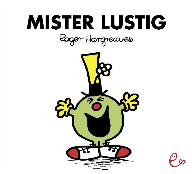 Cover: 9783941172340 | Mister Lustig | Roger Hargreaves | Taschenbuch | Deutsch | 2011