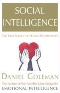 Cover: 9780099464921 | Social Intelligence | The New Science of Human Relationships | Goleman