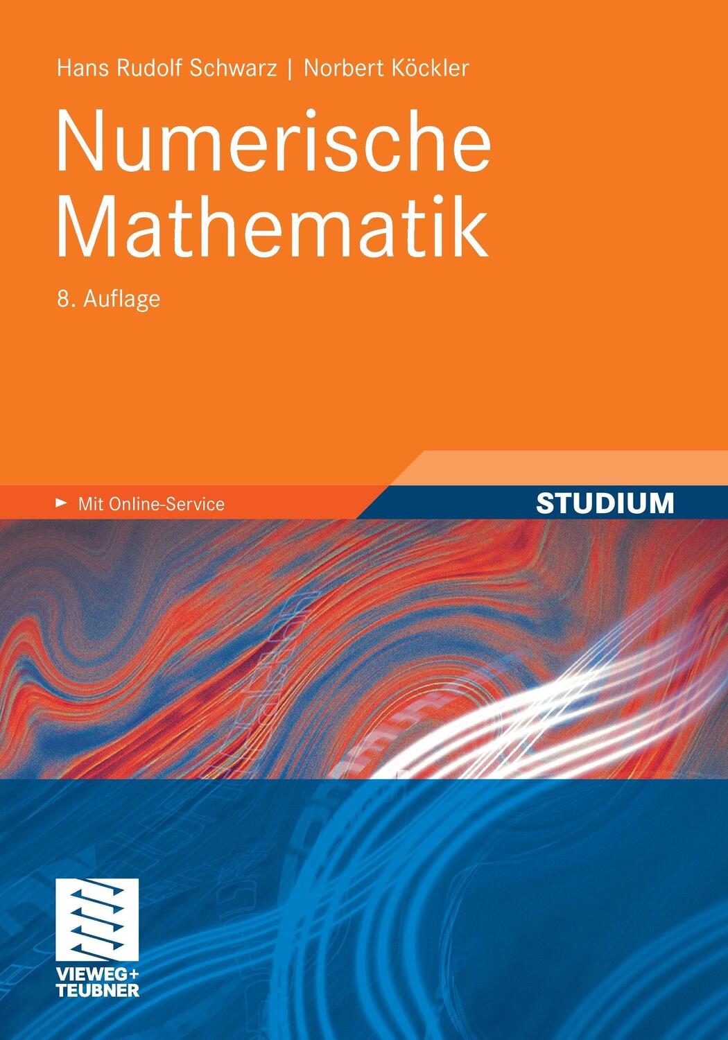 Cover: 9783834815514 | Numerische Mathematik | Norbert Köckler (u. a.) | Taschenbuch | 2011