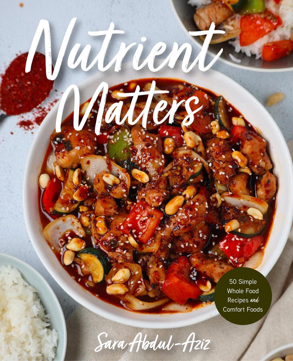 Cover: 9781684811939 | Nutrient Matters | 50 Simple Whole Food Recipes and Comfort Foods