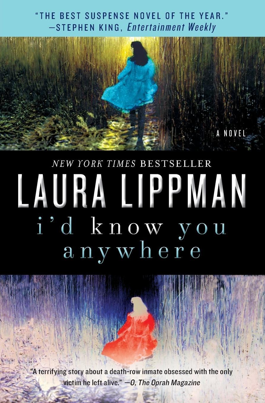 Cover: 9780062070753 | I'd Know You Anywhere | Laura Lippman | Taschenbuch | Paperback | 2011