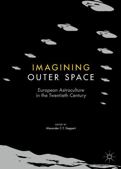 Cover: 9781349953387 | Imagining Outer Space | European Astroculture in the Twentieth Century