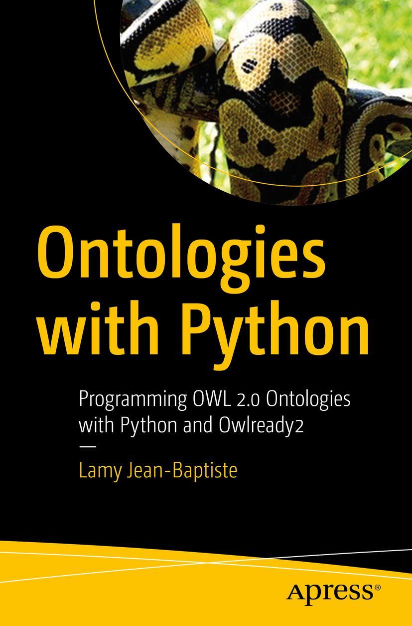 Cover: 9781484265512 | Ontologies with Python | Lamy Jean-Baptiste | Taschenbuch | xvii