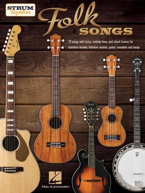 Cover: 9781540066145 | Strum Together: Folk Songs - 70 Songs to Play with Ukulele,...