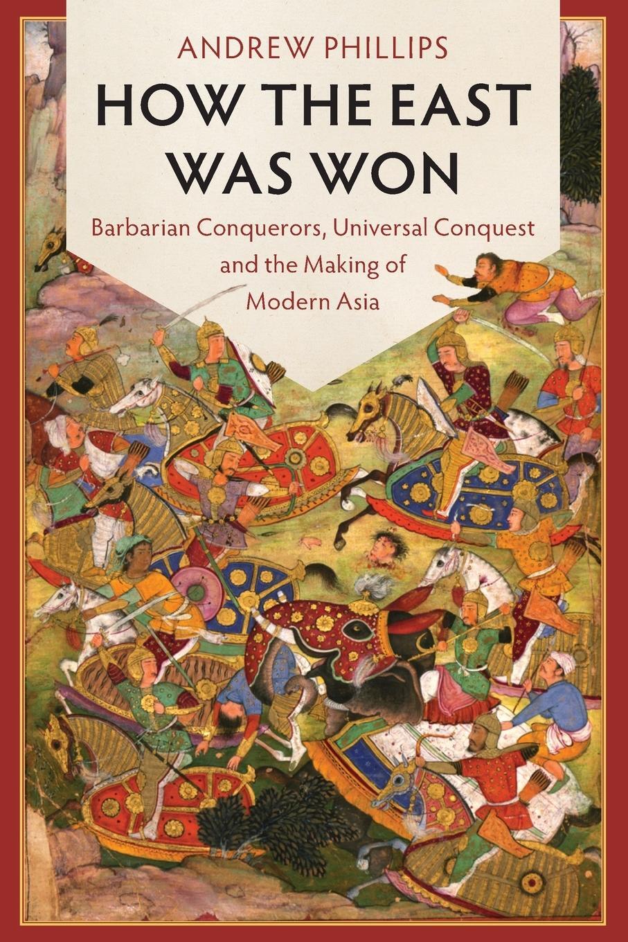 Cover: 9781107546714 | How the East Was Won | Andrew Phillips | Taschenbuch | Paperback