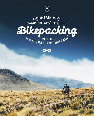 Cover: 9781910636084 | Bikepacking | Laurence Mcjannet | Taschenbuch | Englisch | 2016