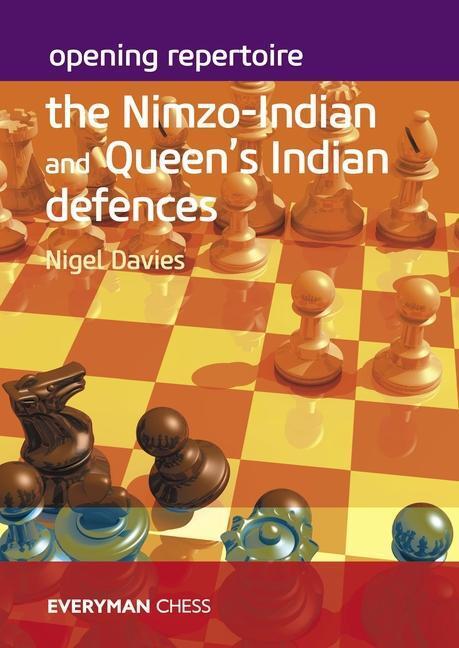Cover: 9781781945926 | Opening Repertoire: The Nimzo-Indian and Queen's Indian Defences