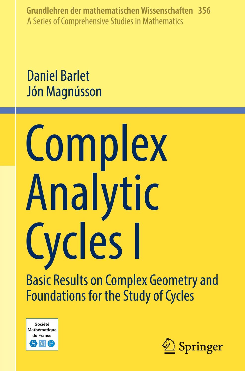 Cover: 9783030311629 | Complex Analytic Cycles I | Daniel Barlet (u. a.) | Buch | xi | 2020