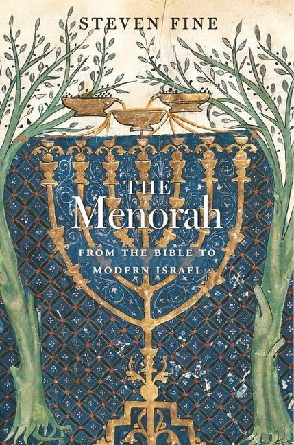 Cover: 9780674088795 | The Menorah | From the Bible to Modern Israel | Steven Fine | Buch