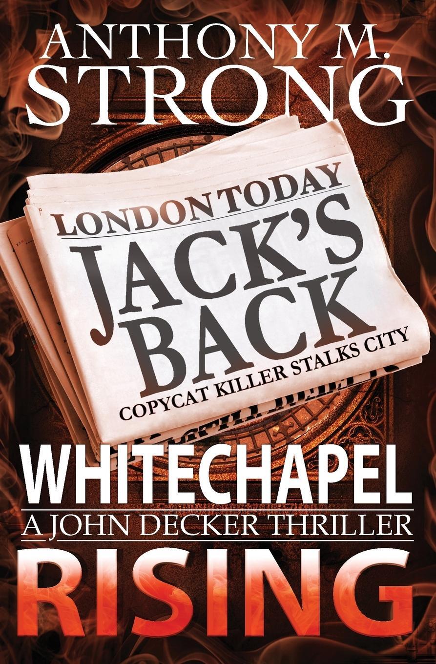 Cover: 9781942207122 | Whitechapel Rising | Anthony M. Strong | Taschenbuch | Paperback