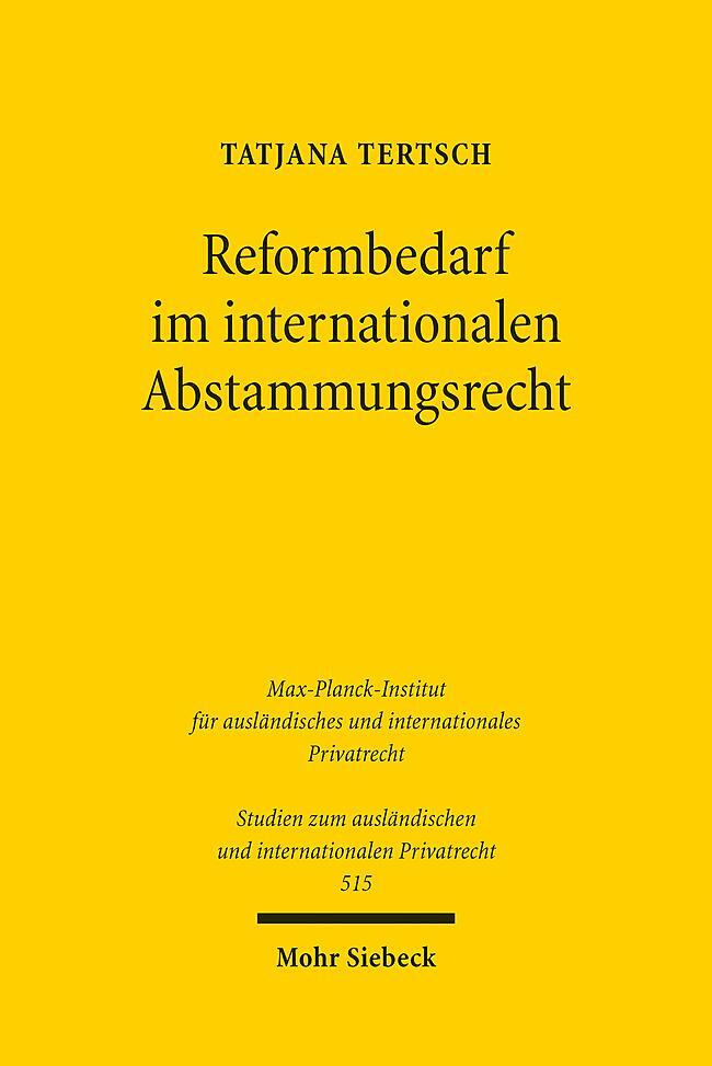Cover: 9783161624988 | Reformbedarf im internationalen Abstammungsrecht | Tatjana Tertsch