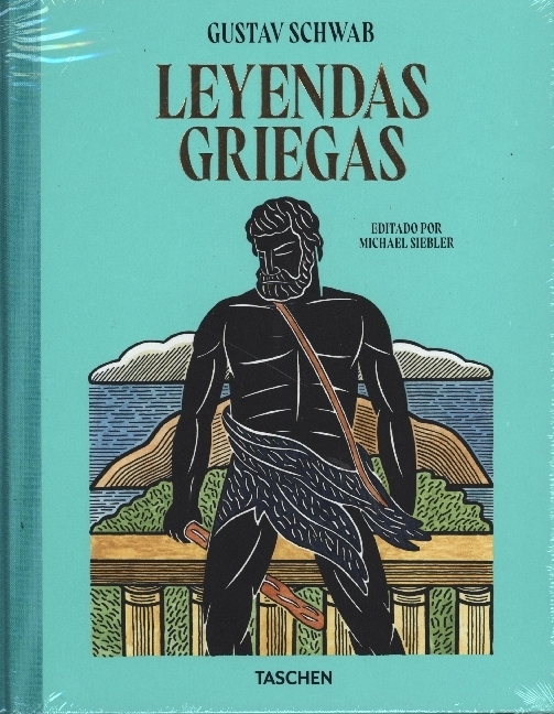 Cover: 9783836584753 | Leyendas Griegas | Gustav Schwab | Buch | Spanisch | 2024 | TASCHEN