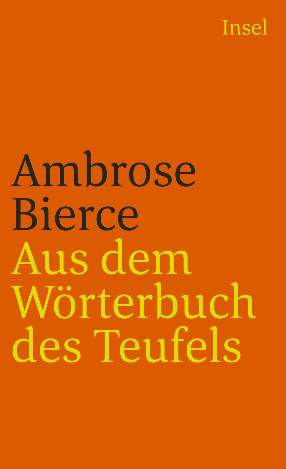 Cover: 9783458321408 | Aus dem Wörterbuch des Teufels | Ambrose Bierce | Taschenbuch | 139 S.