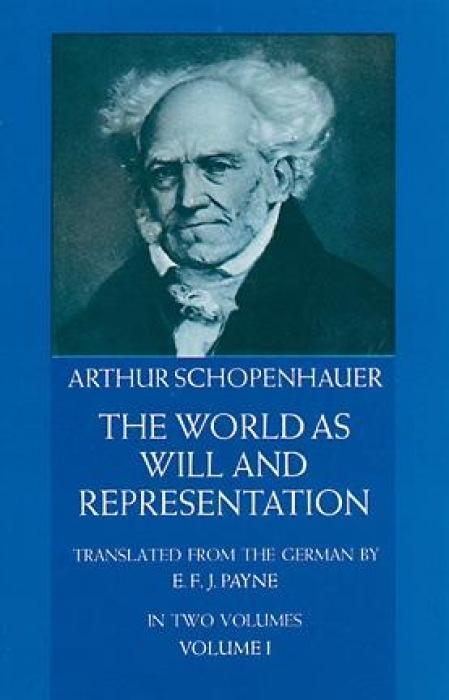 Cover: 9780486217611 | The World as Will and Representation, Vol. 1 | Arthur Schopenhauer