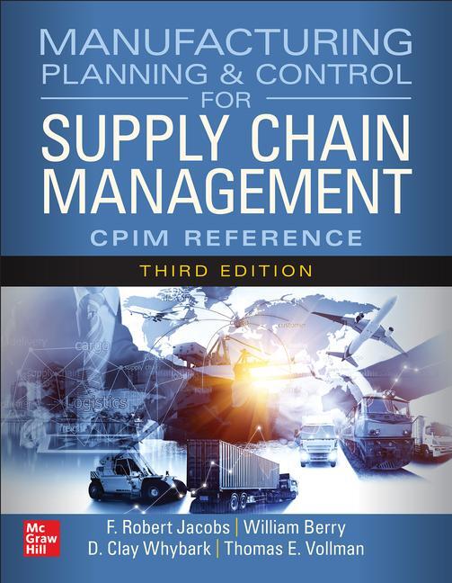 Cover: 9781265138516 | Manufacturing Planning and Control for Supply Chain Management: The...