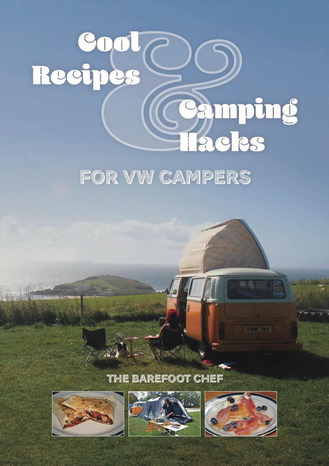 Cover: 9781787117457 | Cool Recipes &amp; Camping Hacks for VW Campers | Dave Richards | Buch