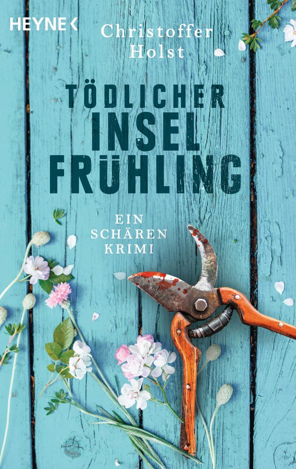 Cover: 9783453425545 | Tödlicher Inselfrühling | Ein Schären-Krimi | Christoffer Holst | Buch