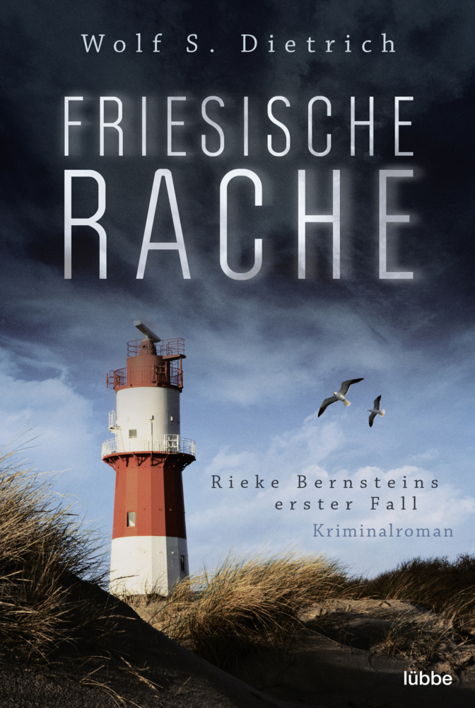 Cover: 9783404171521 | Friesische Rache | Wolf S. Dietrich | Taschenbuch | 395 S. | Deutsch