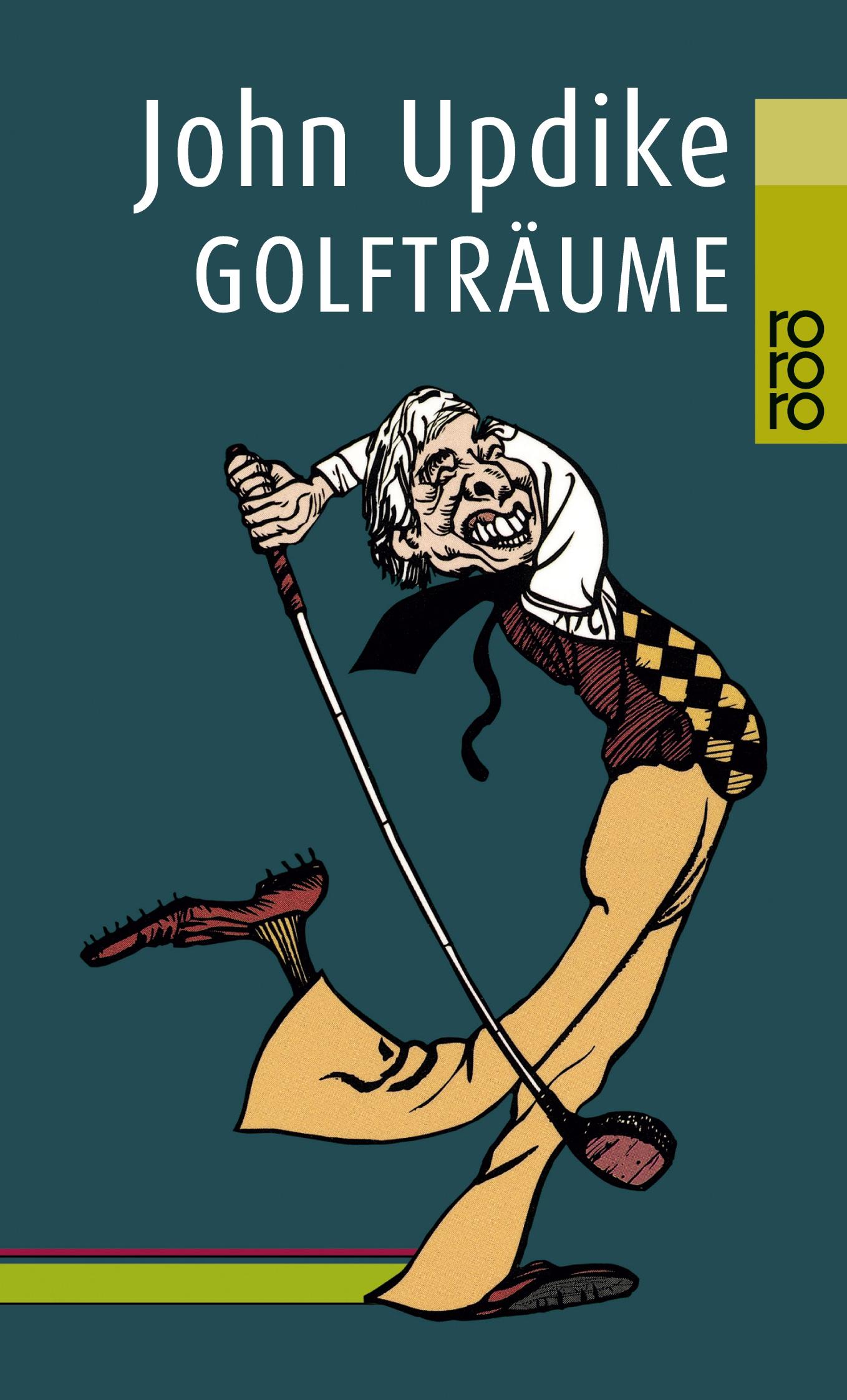 Cover: 9783499227417 | Golfträume | John Updike | Taschenbuch | 254 S. | Deutsch | 2000