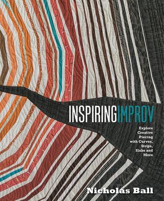 Cover: 9781940655376 | Inspiring Improv | Nicholas Ball | Taschenbuch | Englisch | 2019