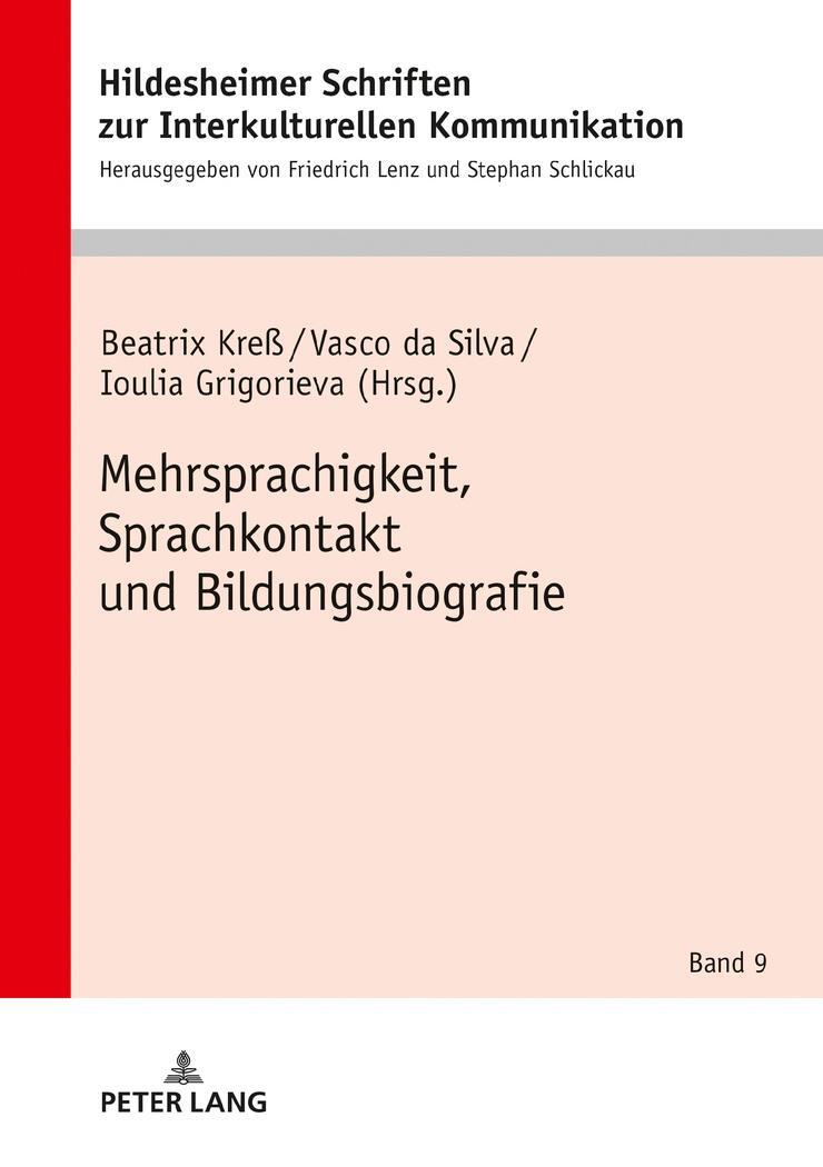 Cover: 9783631765418 | Mehrsprachigkeit, Sprachkontakt und Bildungsbiografie | Buch | Deutsch
