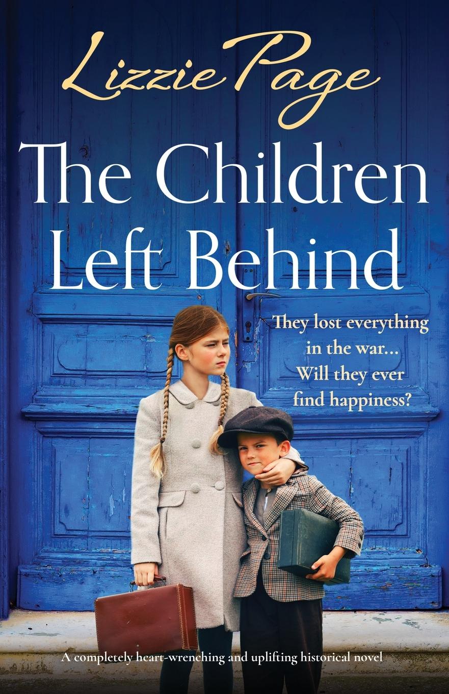 Cover: 9781803149592 | The Children Left Behind | Lizzie Page | Taschenbuch | Englisch | 2023