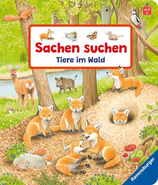 Cover: 9783473417483 | Sachen suchen: Tiere im Wald | Susanne Gernhäuser | Buch | 24 S.