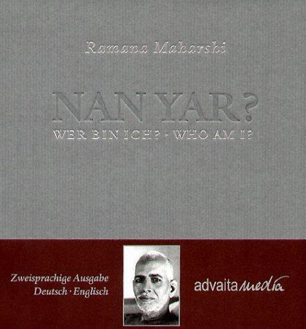 Cover: 9783936718003 | Nan Yar? | Wer bin ich? | Maharshi Ramana | Buch | Deutsch | 2003