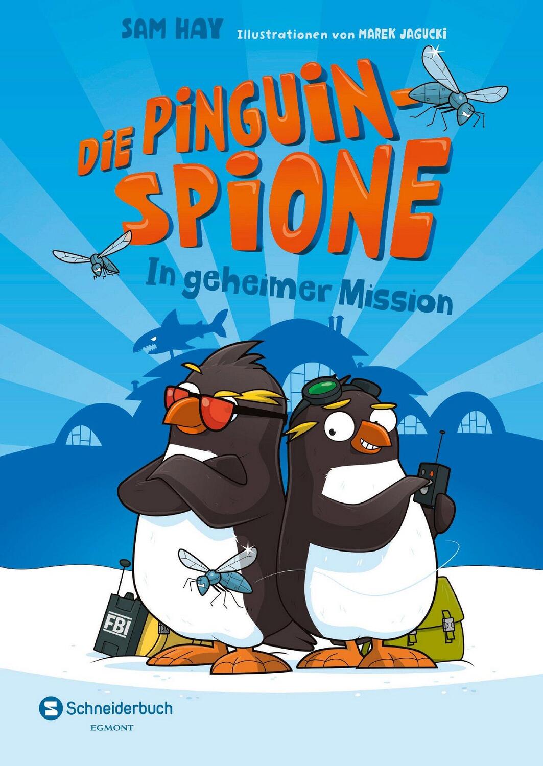 Cover: 9783505142956 | Die Pinguin-Spione - In geheimer Mission | Sam Hay | Buch | Deutsch