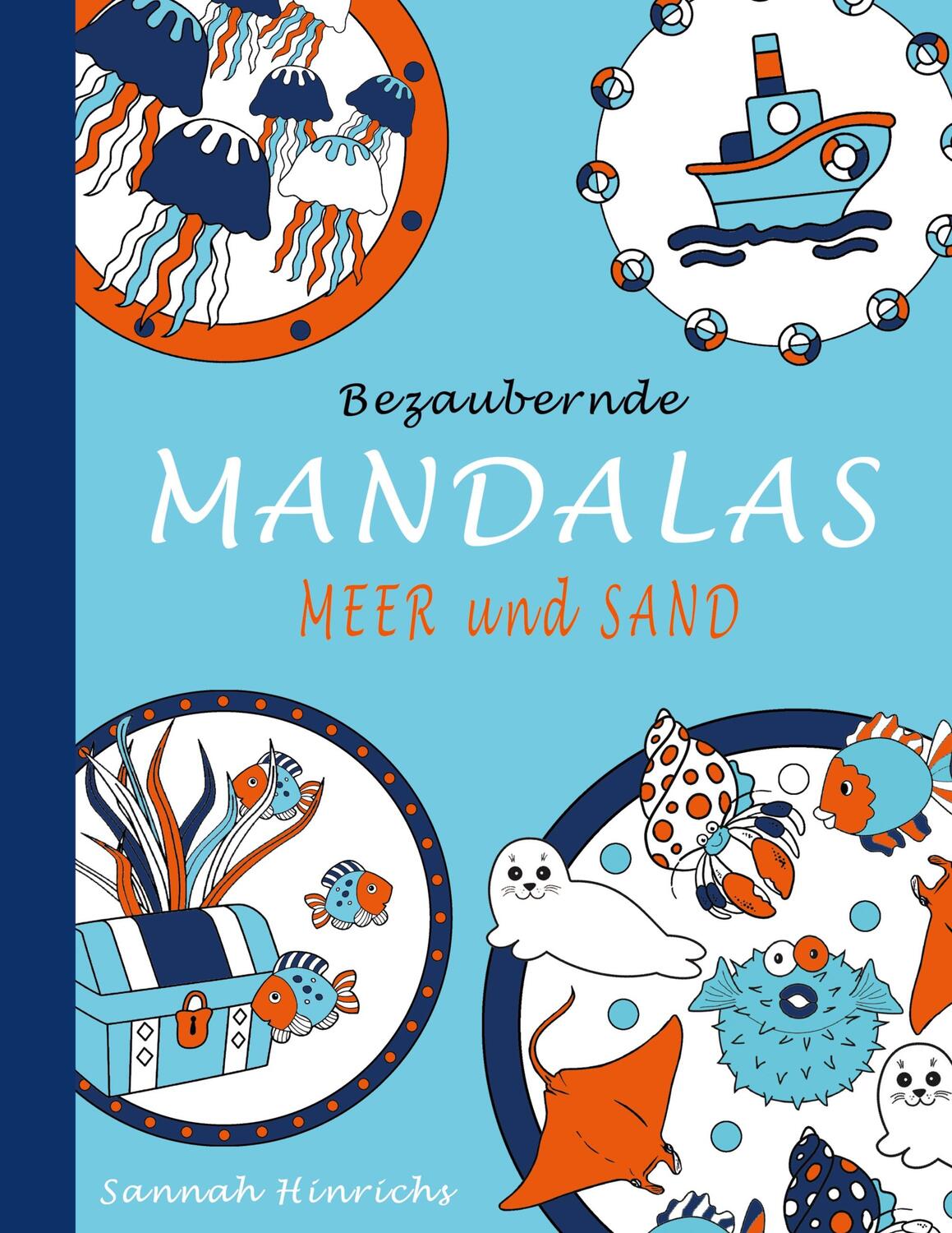 Cover: 9783753490366 | Bezaubernde Mandalas - Meer und Sand | Sannah Hinrichs | Taschenbuch