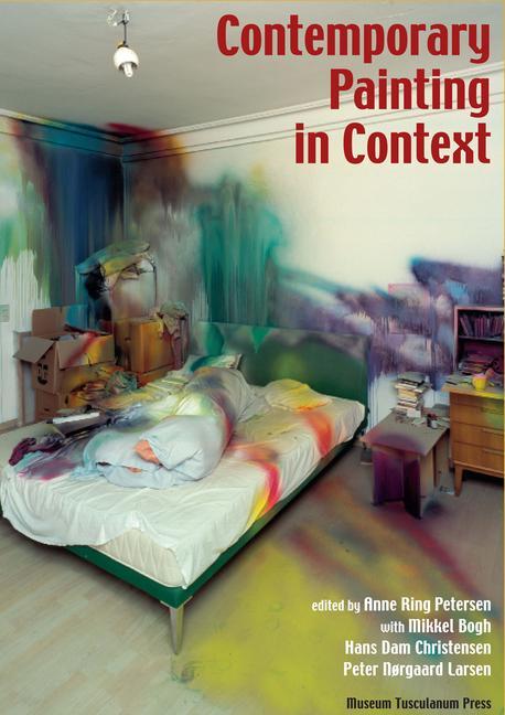 Cover: 9788763525978 | Contemporary Painting in Context | Taschenbuch | Englisch | 2010