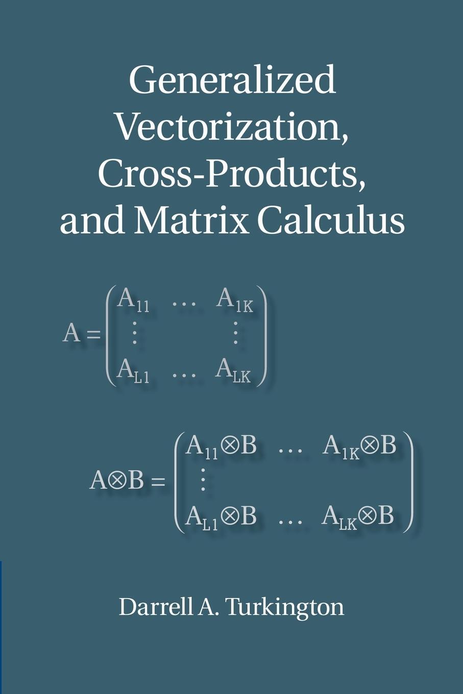 Cover: 9781107448728 | Generalized Vectorization, Cross-Products, and Matrix Calculus | Buch