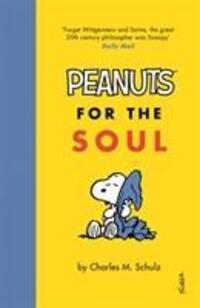 Cover: 9781786890696 | Peanuts for the Soul | Peanuts for the Soul | Charles M. Schulz | Buch