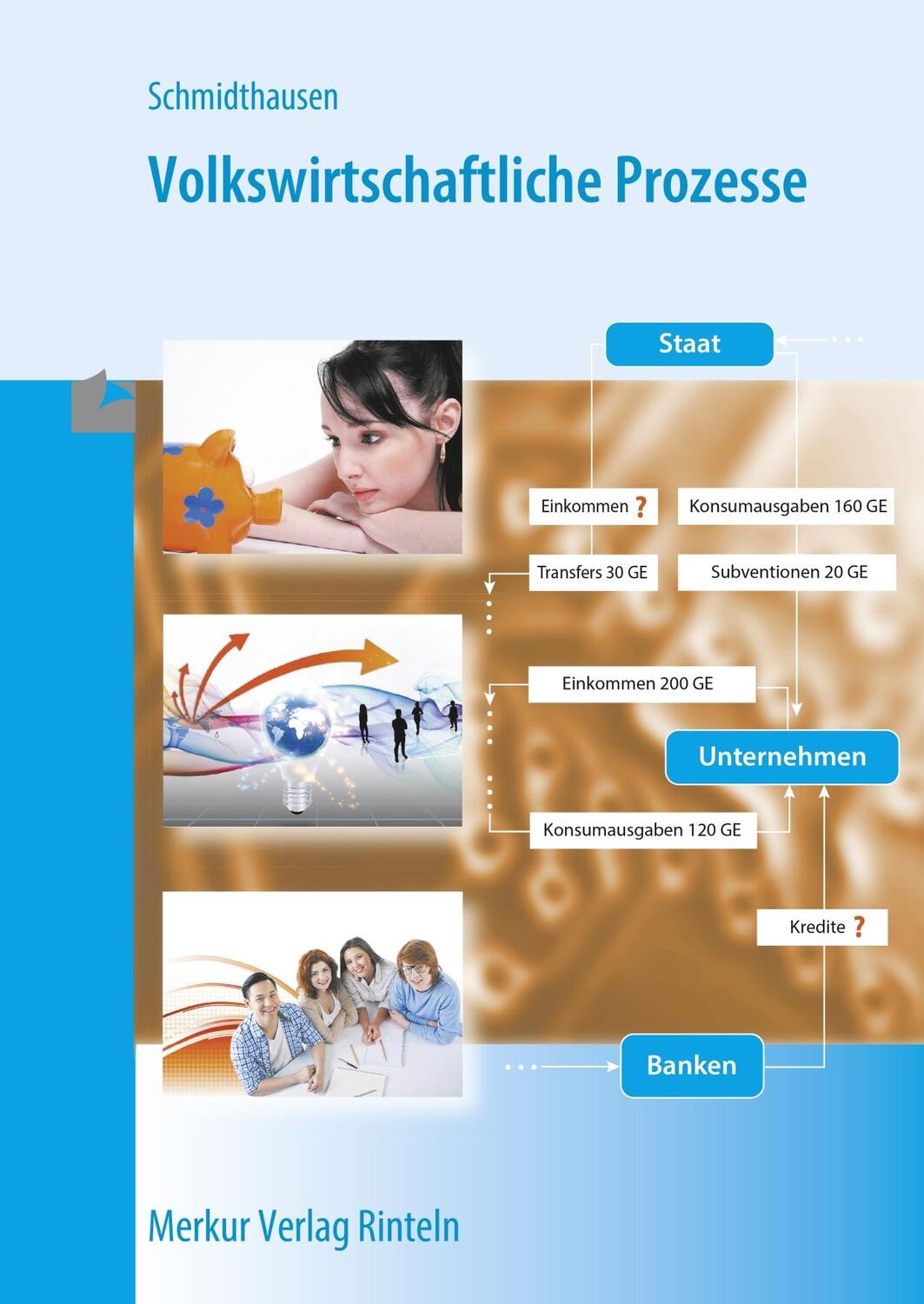 Cover: 9783812010252 | Volkswirtschaftliche Prozesse | Michael Schmidthausen | Taschenbuch