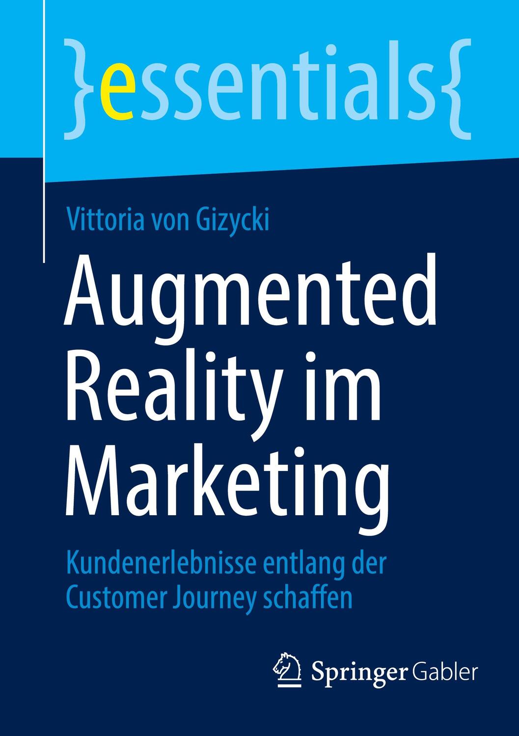 Cover: 9783658421762 | Augmented Reality im Marketing | Vittoria Von Gizycki | Taschenbuch