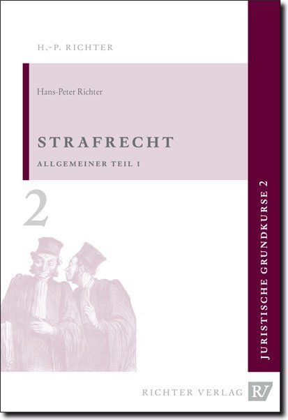 Cover: 9783935150231 | Strafrecht, Allgemeiner Teil 1 | Hans-Peter Richter | Taschenbuch