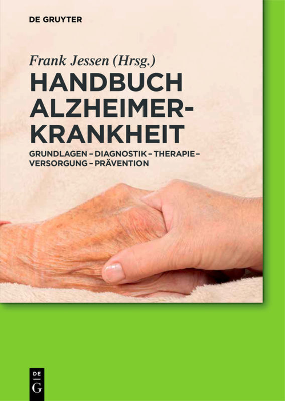 Cover: 9783110403459 | Handbuch Alzheimer-Krankheit | Frank Jessen | Buch | XXV | Deutsch