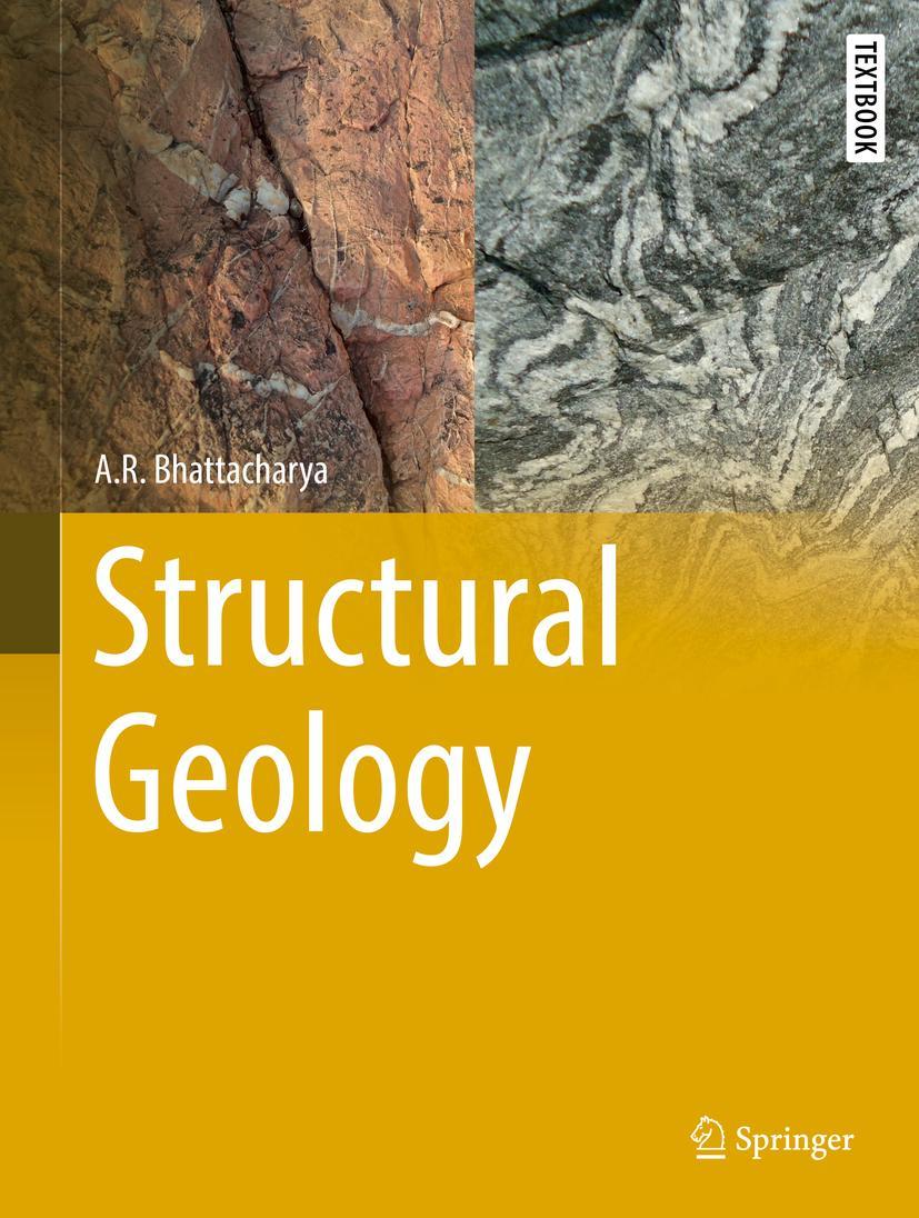 Cover: 9783030807948 | Structural Geology | A. R. Bhattacharya | Buch | xxv | Englisch | 2022