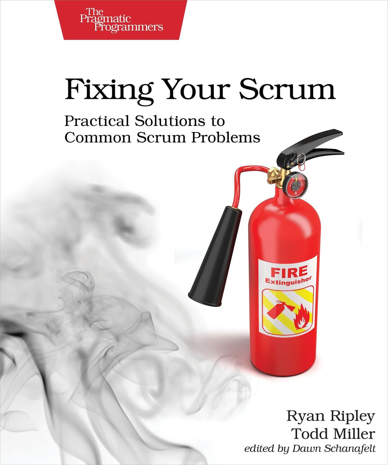 Cover: 9781680506976 | Fixing Your Scrum | Practical Solutions to Common Scrum Problems