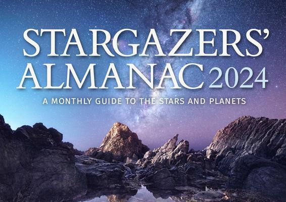 Cover: 9781782508397 | Stargazers' Almanac: A Monthly Guide to the Stars and Planets | Mizon
