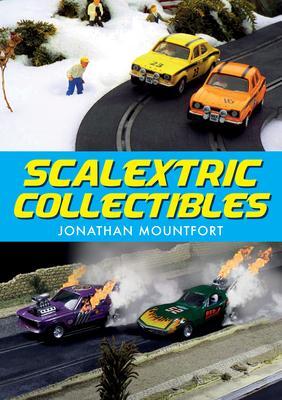 Cover: 9781445679099 | Scalextric Collectibles | Jonathan Mountfort | Taschenbuch | Englisch