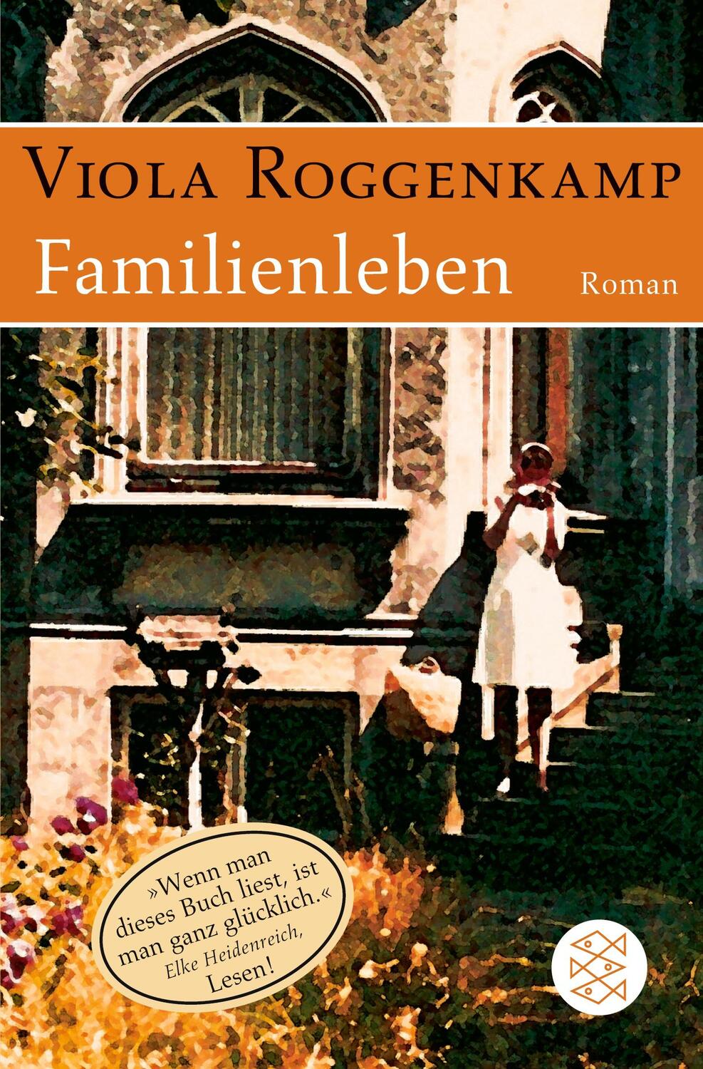 Cover: 9783596165919 | Familienleben | Roman | Viola Roggenkamp | Taschenbuch | Paperback