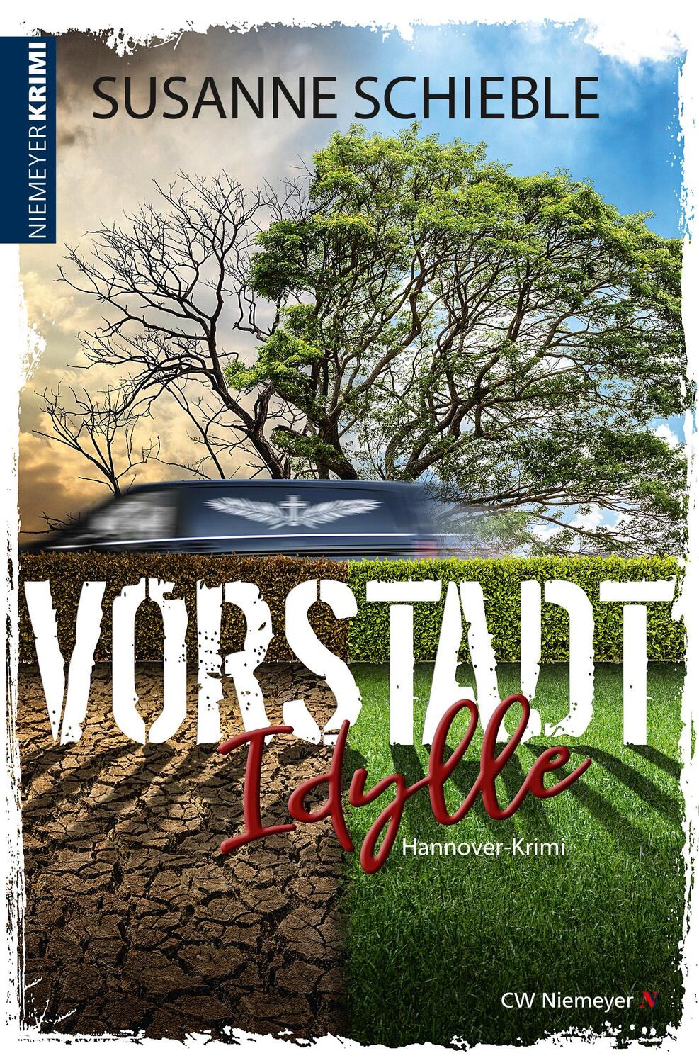 Cover: 9783827193438 | Vorstadtidylle | Kriminalroman | Susanne Schieble | Taschenbuch | 2023
