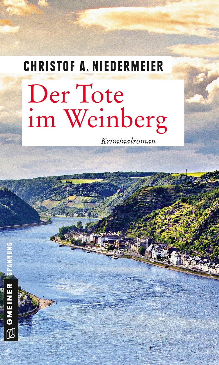 Cover: 9783839225097 | Der Tote im Weinberg | Kriminalroman | Christof A. Niedermeier | Buch