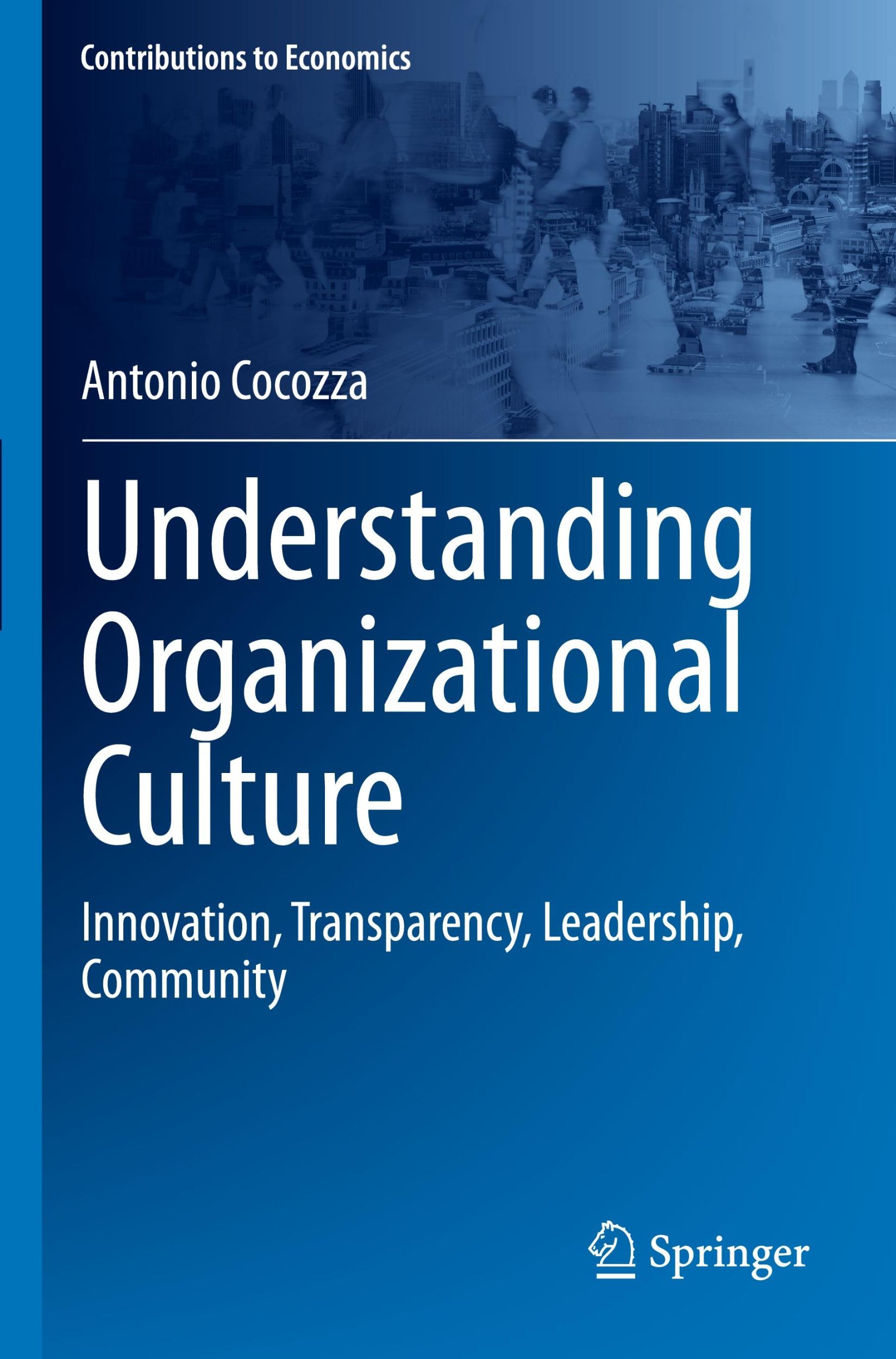 Cover: 9783031438622 | Understanding Organizational Culture | Antonio Cocozza | Taschenbuch