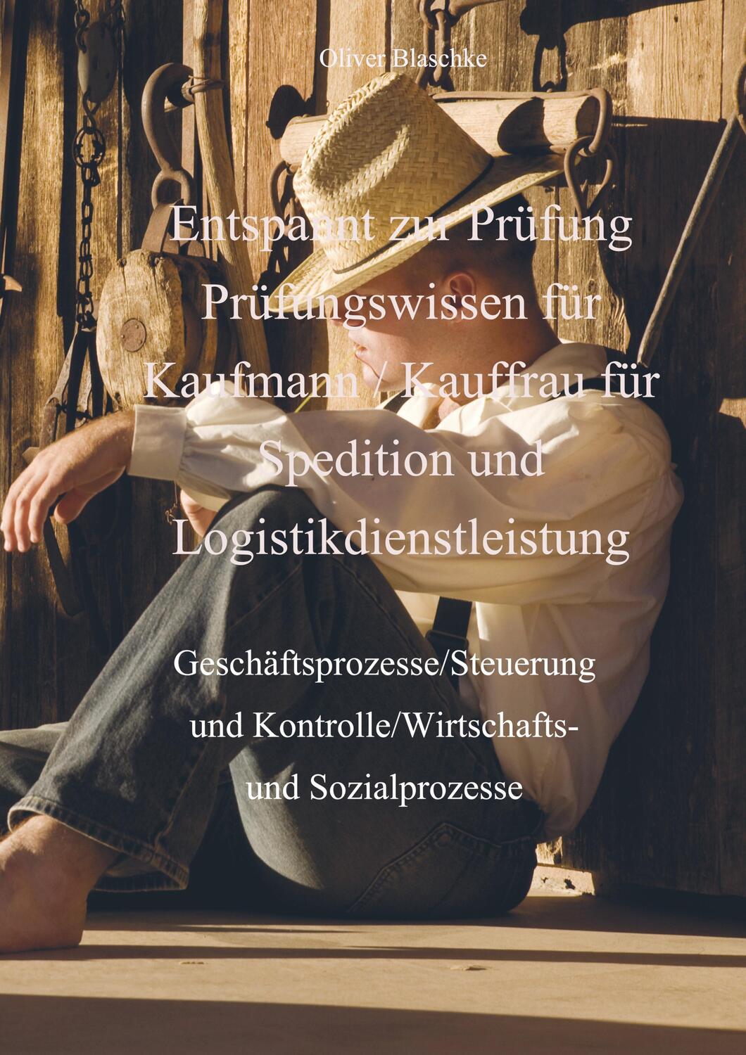 Cover: 9789463679886 | Entspannt zur Prüfung Prüfungswissen Kaufmann / Kauffrau für...