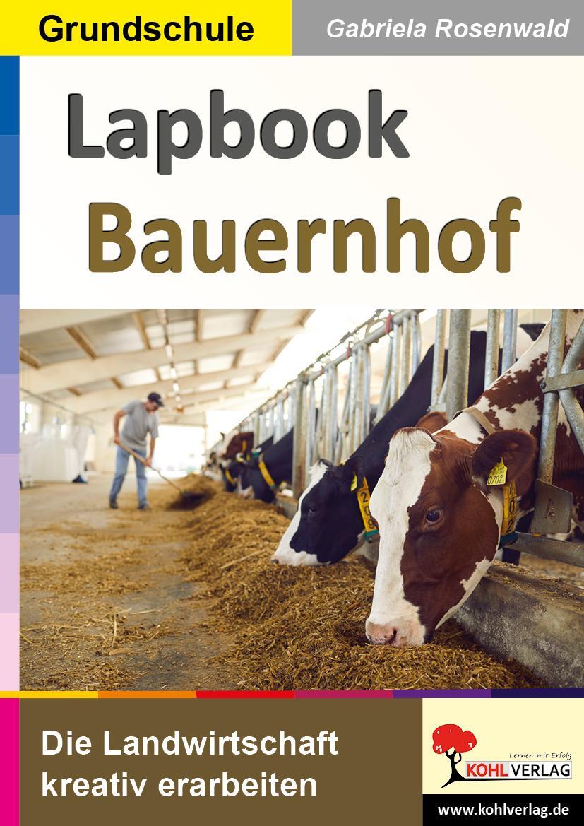 Cover: 9783988410429 | Lapbook Bauernhof | Die Landwirtschaft kreativ erarbeiten | Rosenwald
